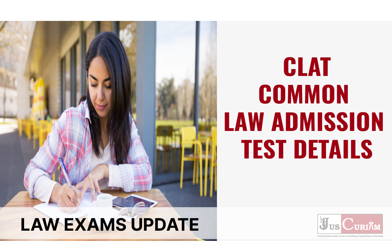 CLAT COMMON LAW ADMISSION TEST DETAILS