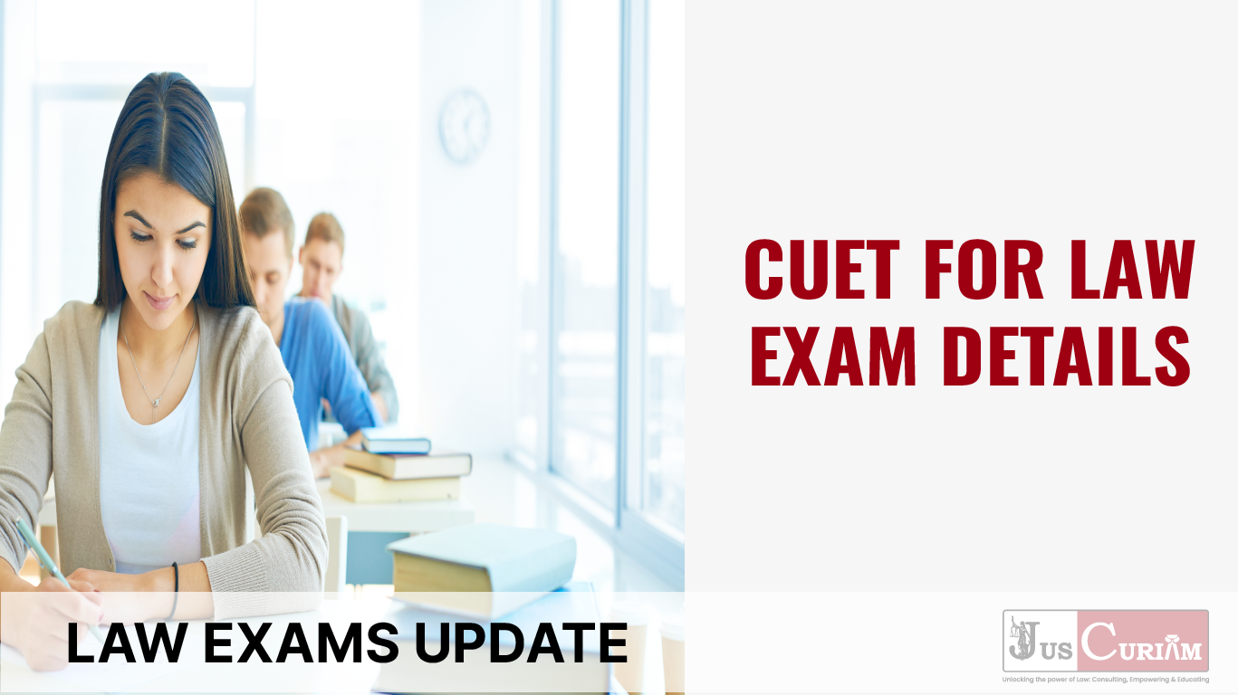 CUET FOR LAW EXAM DETAILS